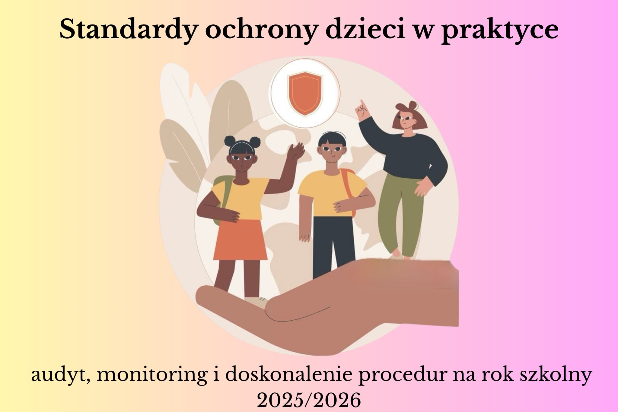 szkolenie dla nauczycieli i dyrektorów - Standardy ochrony dzieci